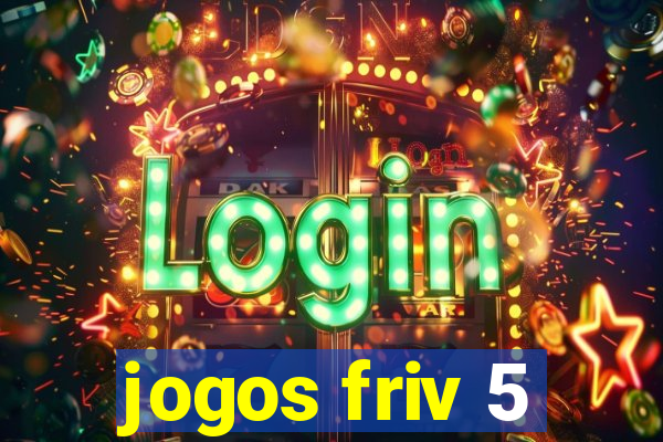 jogos friv 5